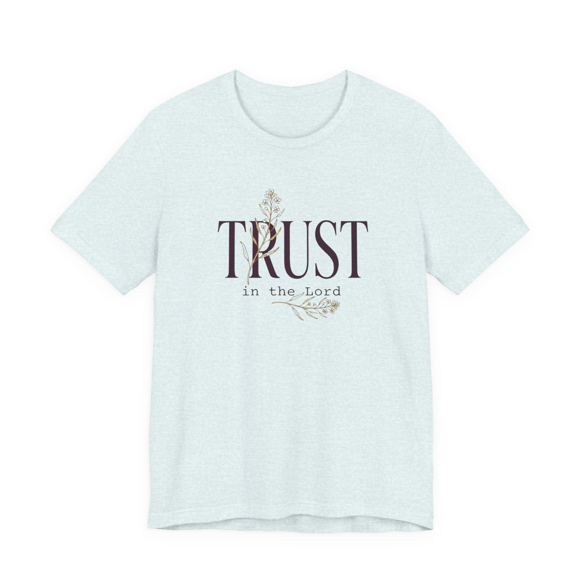 Trust in the Lord maroon and gold, Christian T-Shirt