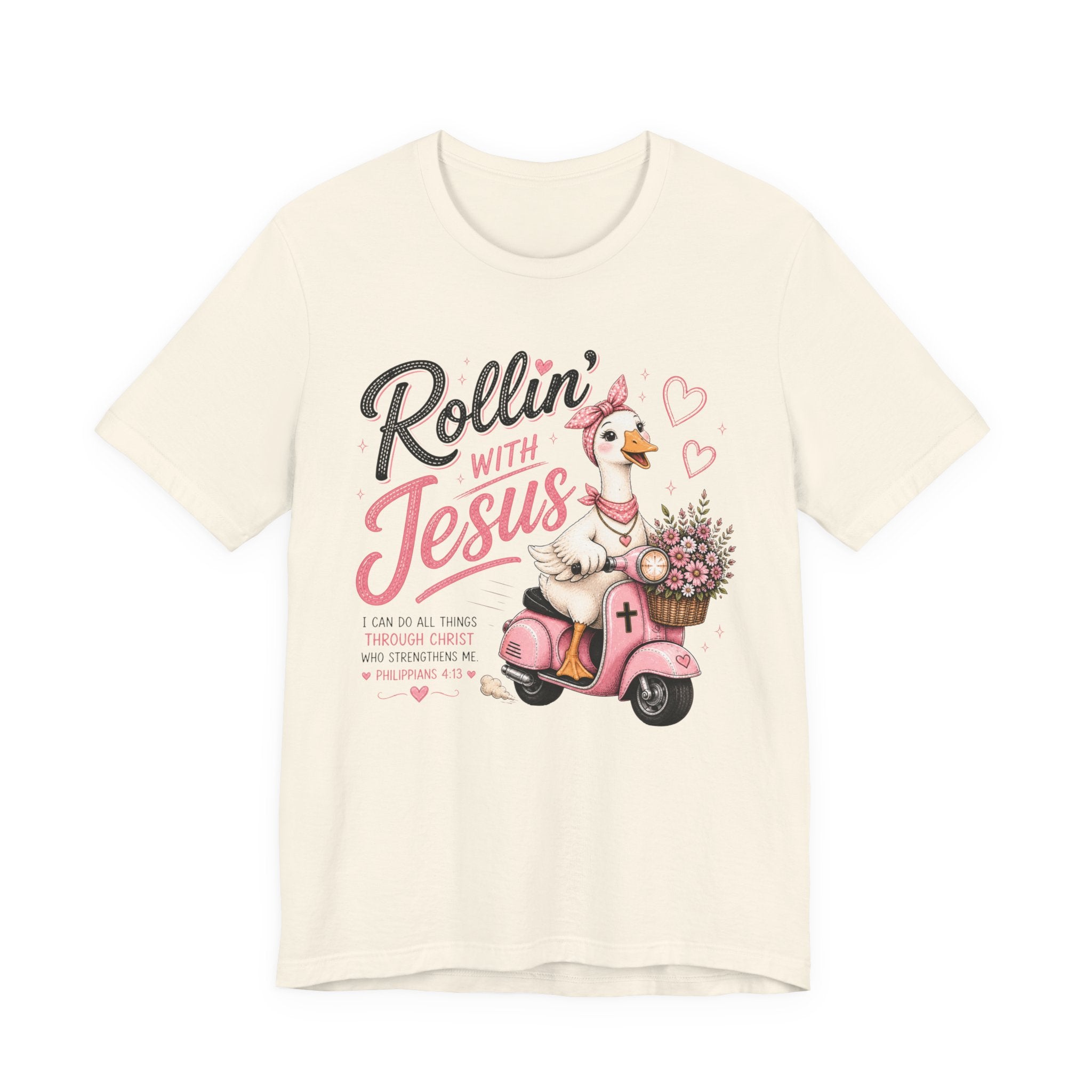 Rollin' with Jesus Goose Shirt for Women | Cute Christian Bible Verse Tee