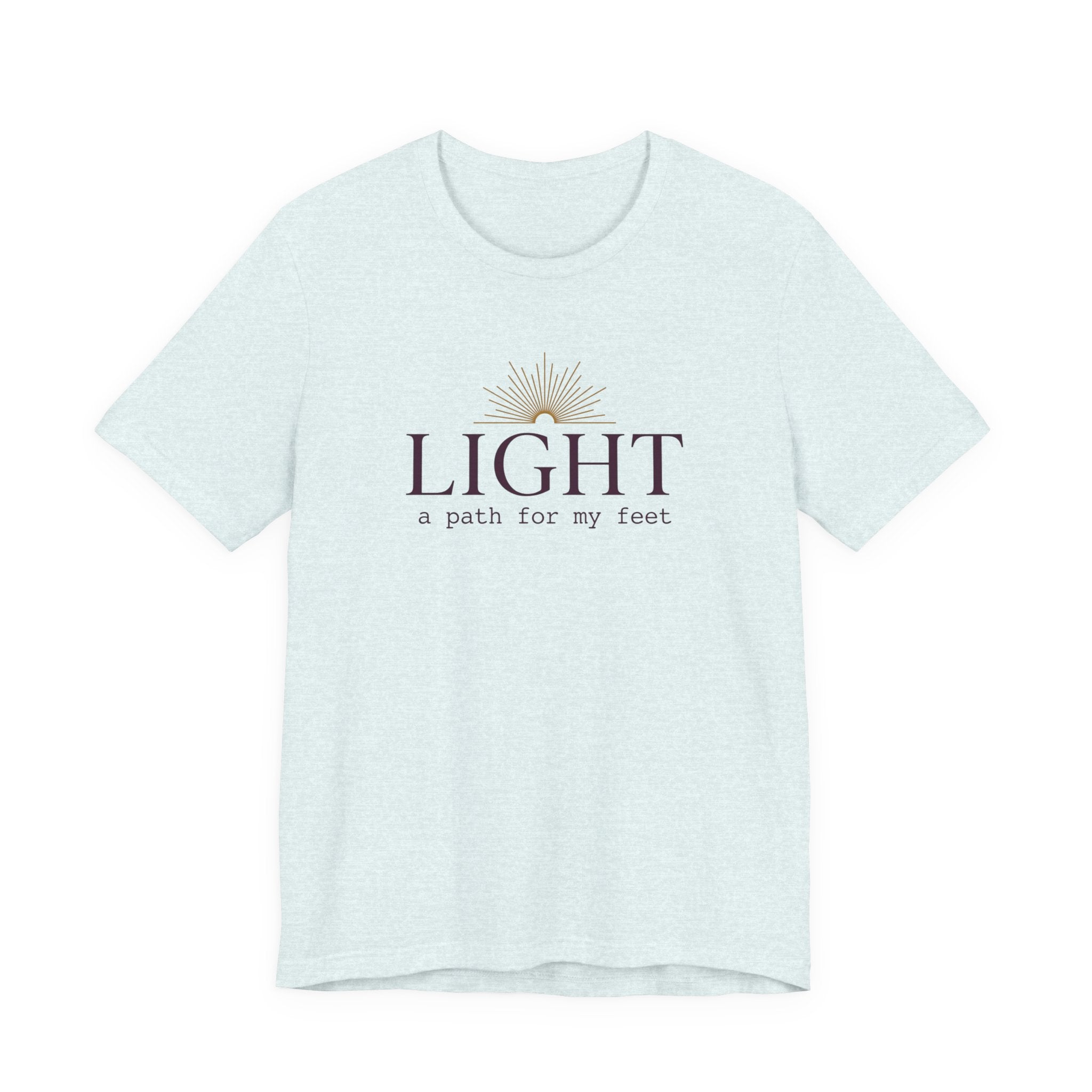 Light, a path for my feet, Christian T-Shirt