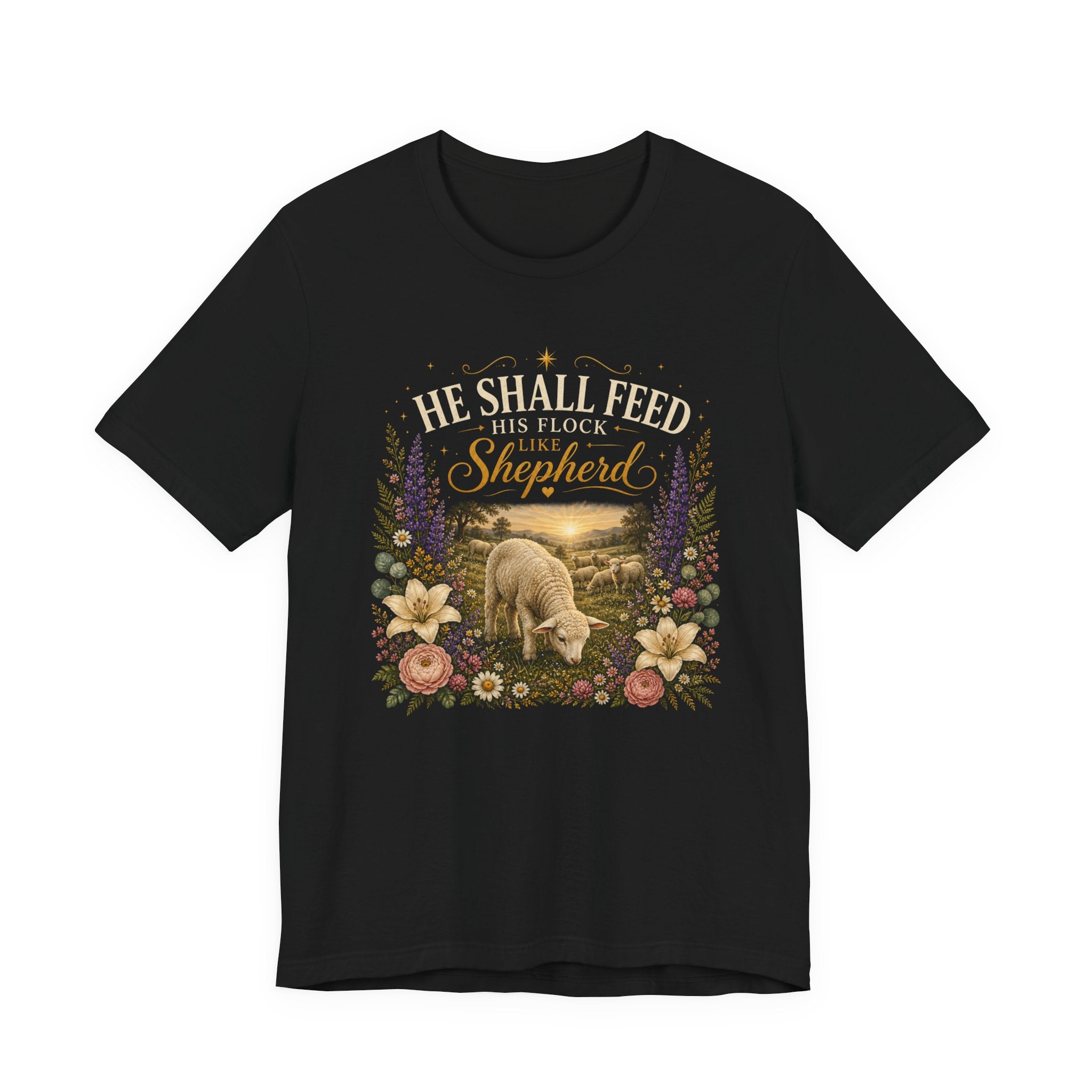 He Shall Feed his Flock Like a Shepherd, Classic Isaiah 40:11 T-Shirt