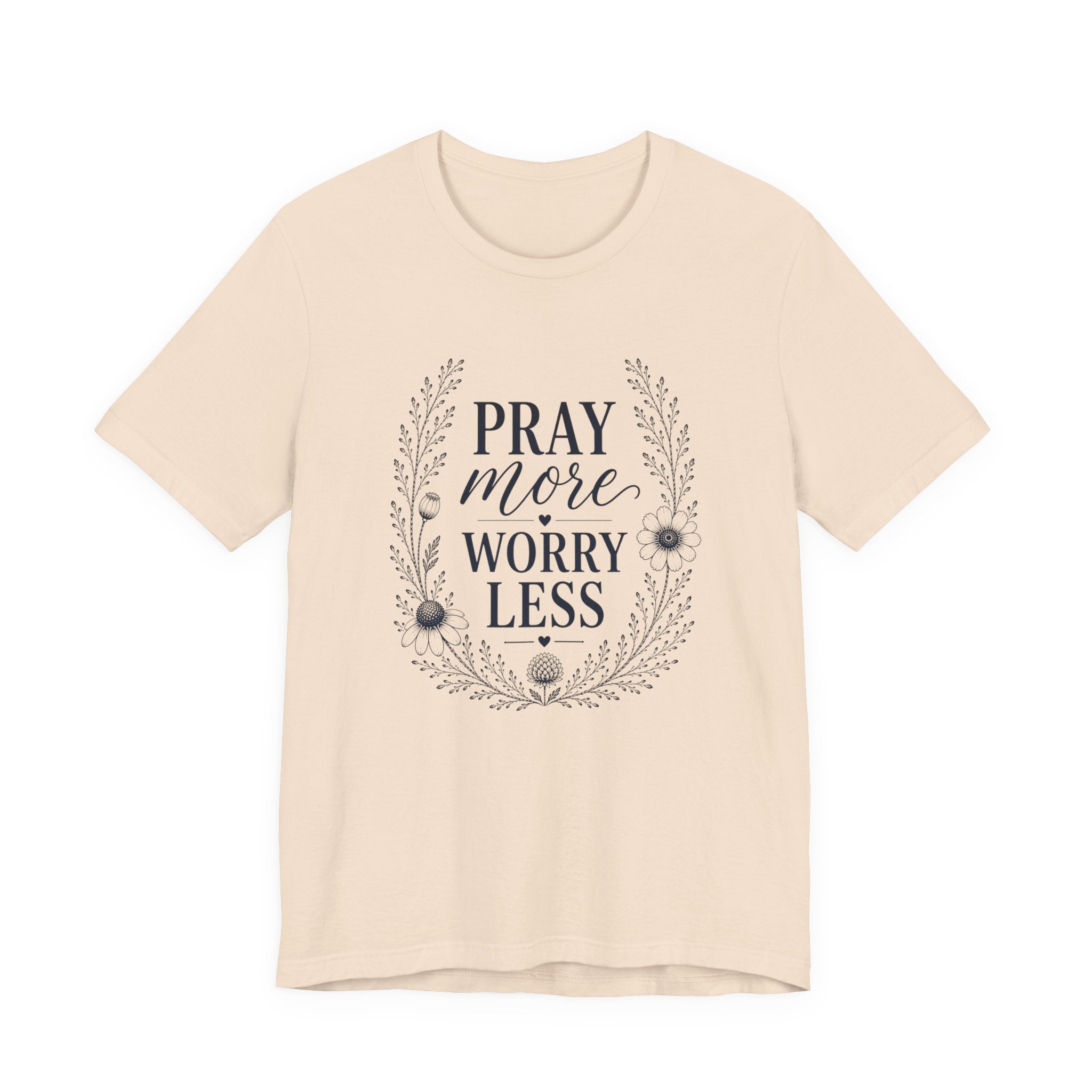 Pray More Worry Less Shirt | Inspirational Christian Tee for Women