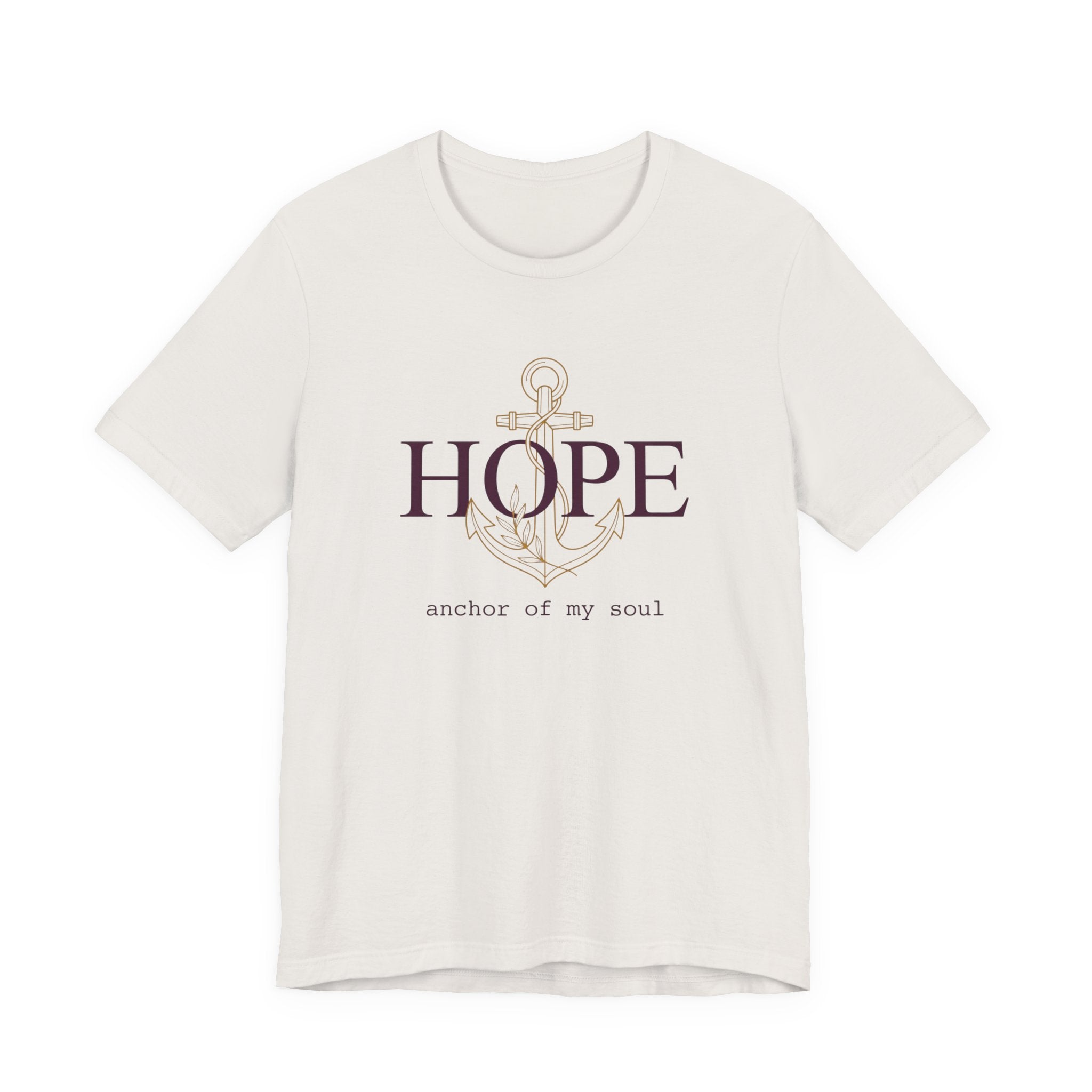 Hope, anchor of my soul, Christian T-Shirt