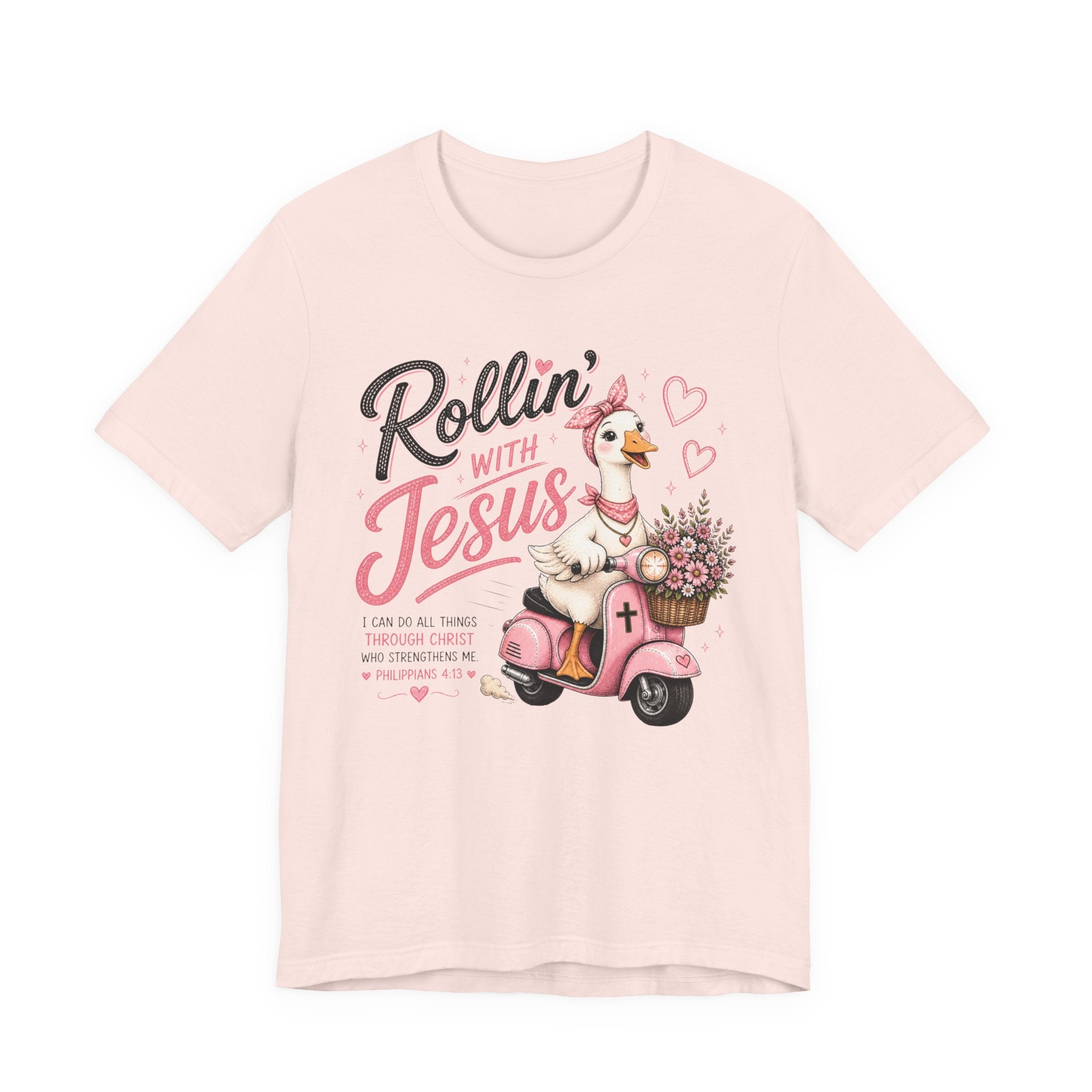 Rollin' with Jesus Goose Shirt for Women | Cute Christian Bible Verse Tee