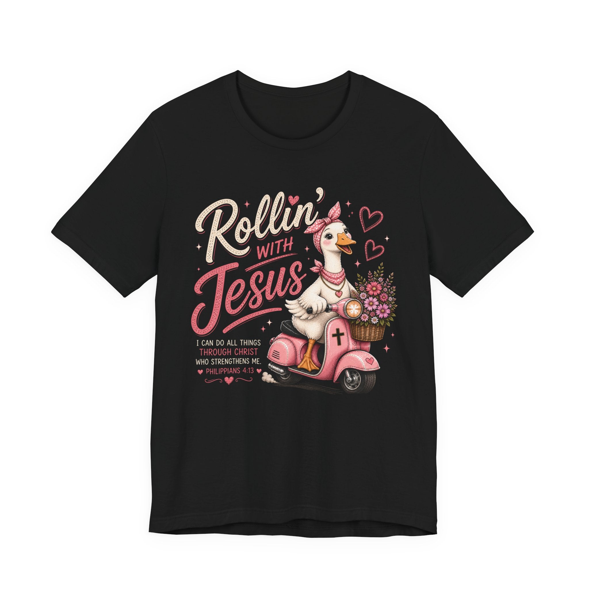Rollin' with Jesus Goose Shirt for Women | Cute Christian Bible Verse Tee