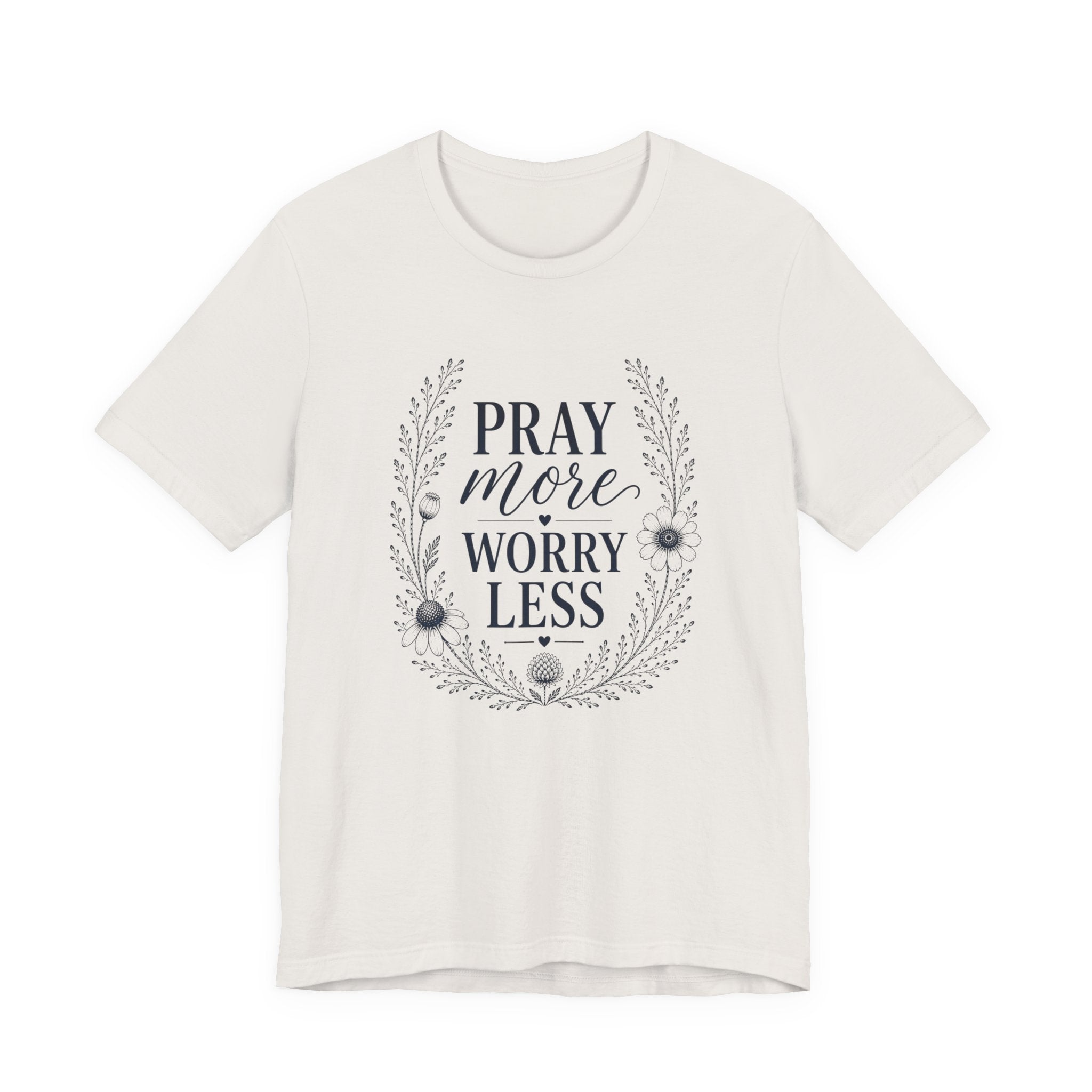 Pray More Worry Less Shirt | Inspirational Christian Tee for Women