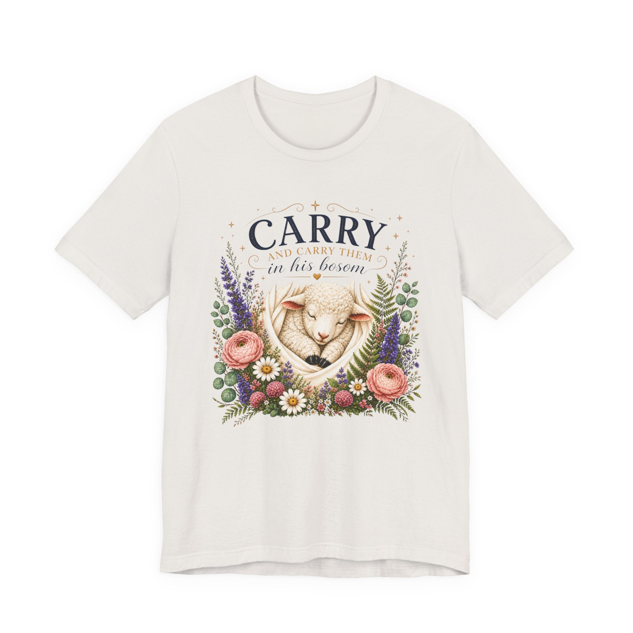 and Carry them in his Bosom, Classic Isaiah 40:11 Shirt