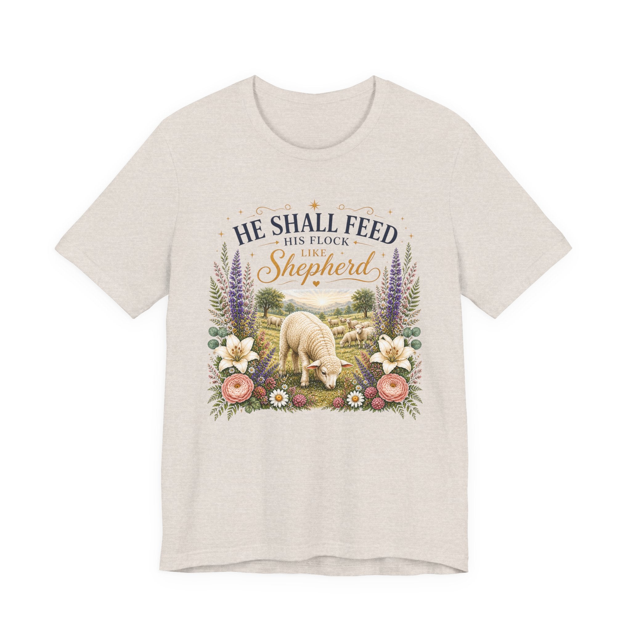 He Shall Feed his Flock Like a Shepherd, Classic Isaiah 40:11 T-Shirt