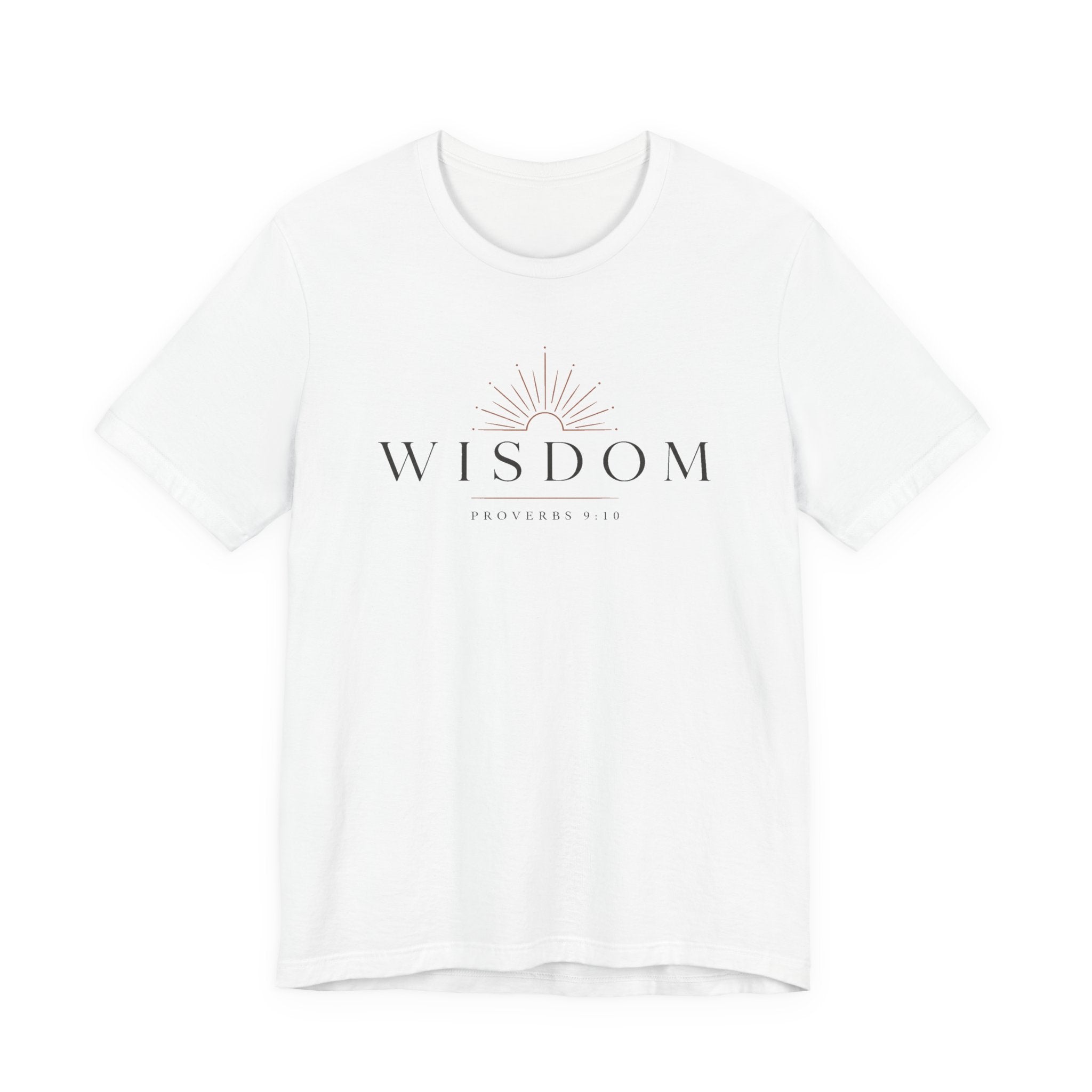 Wisdom Proverbs 9:10 t shirt