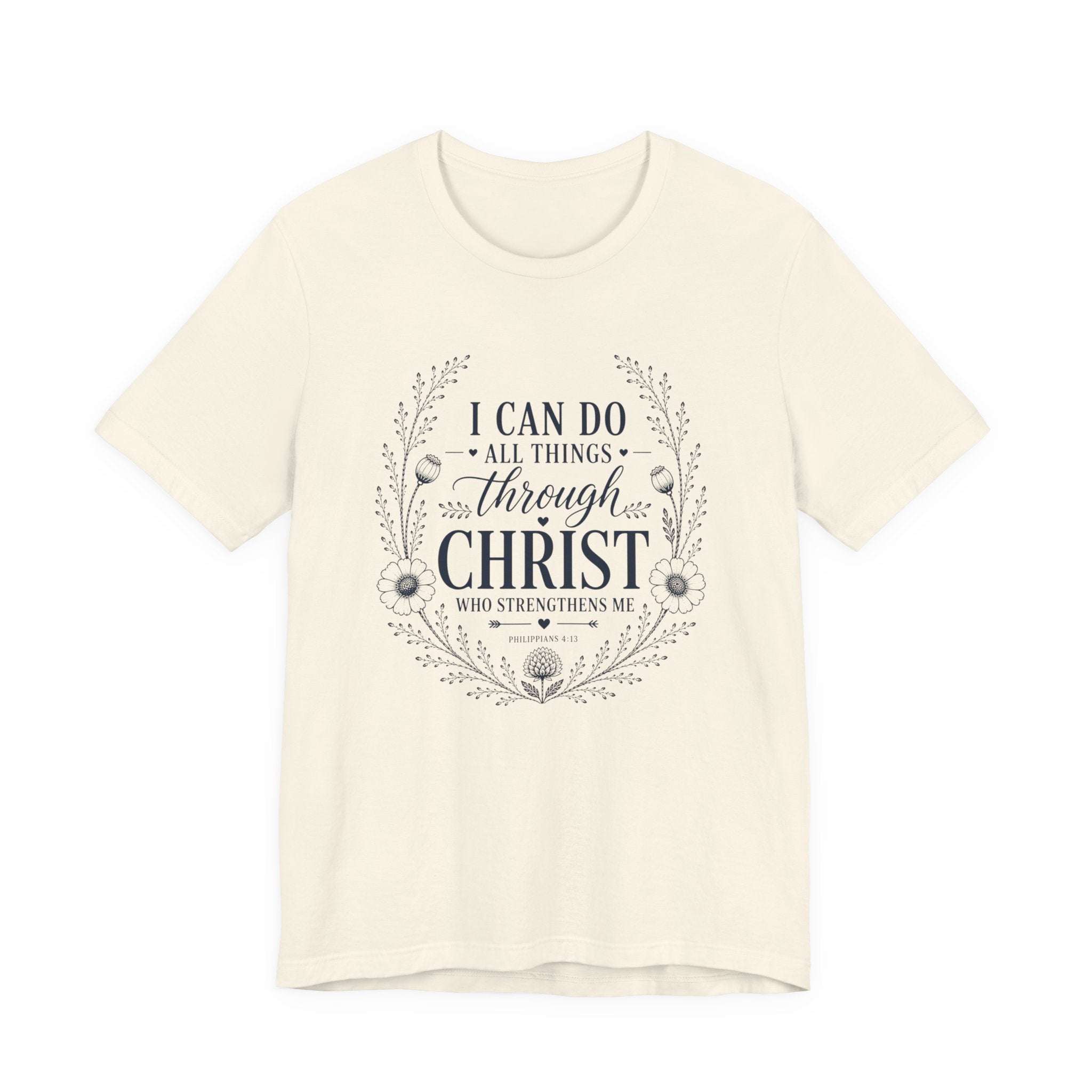I Can Do All Things Through Christ Shirt | Christian Graphic Tee | Philippians 4:13 Faith Shirt