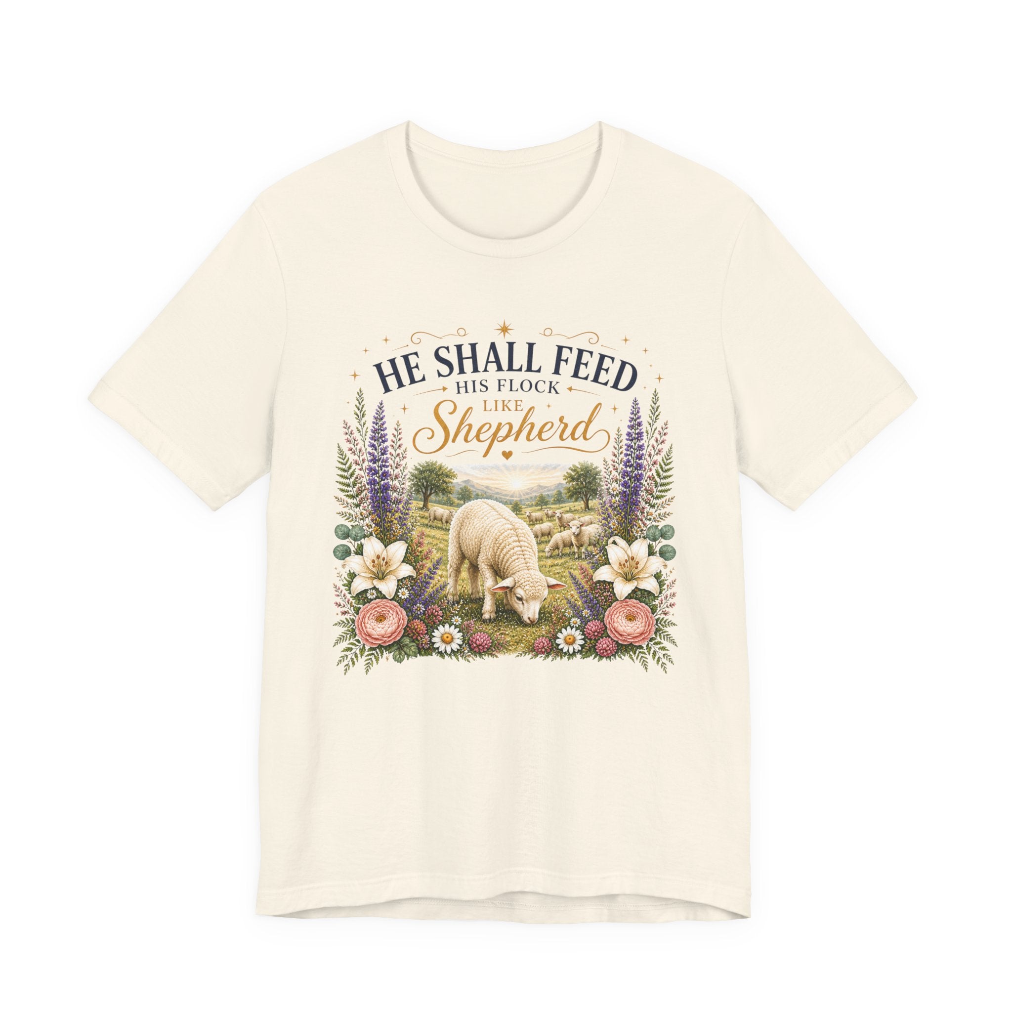 He Shall Feed his Flock Like a Shepherd, Classic Isaiah 40:11 T-Shirt