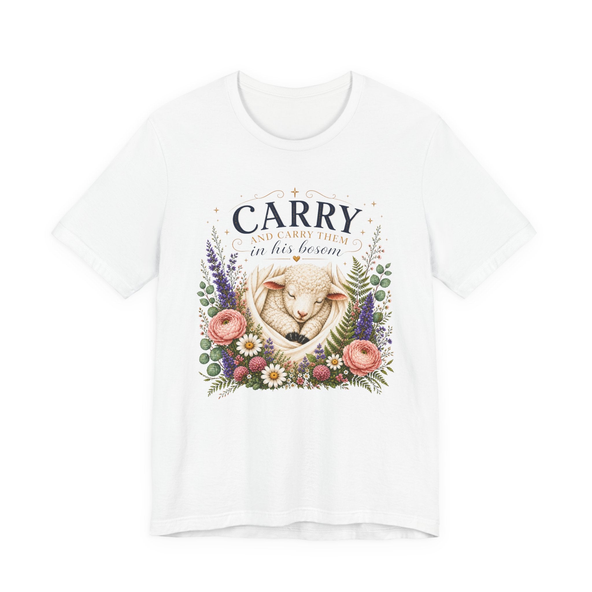 and Carry them in his Bosom, Classic Isaiah 40:11 Shirt