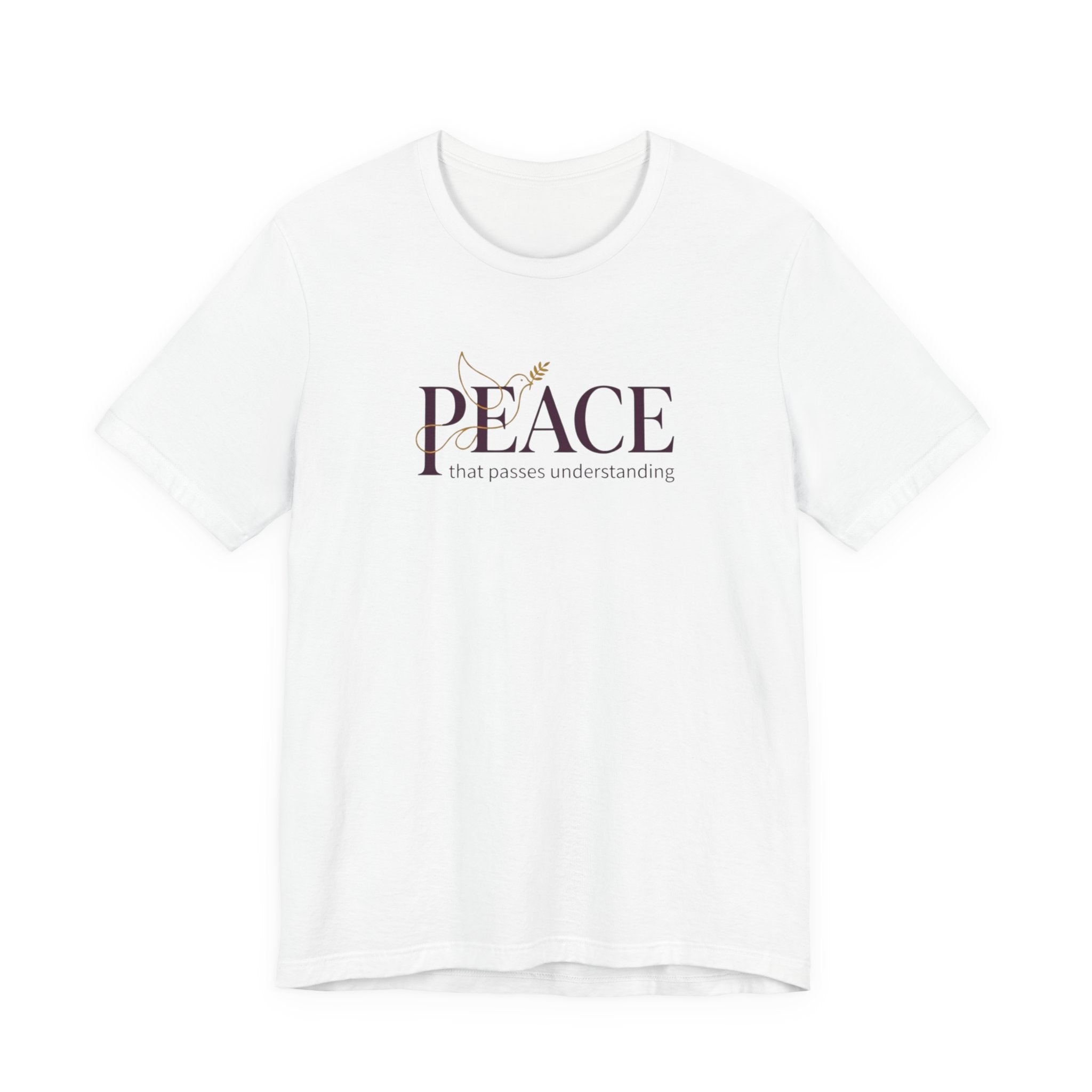 Peace that surpasses understanding, Christian T-Shirt