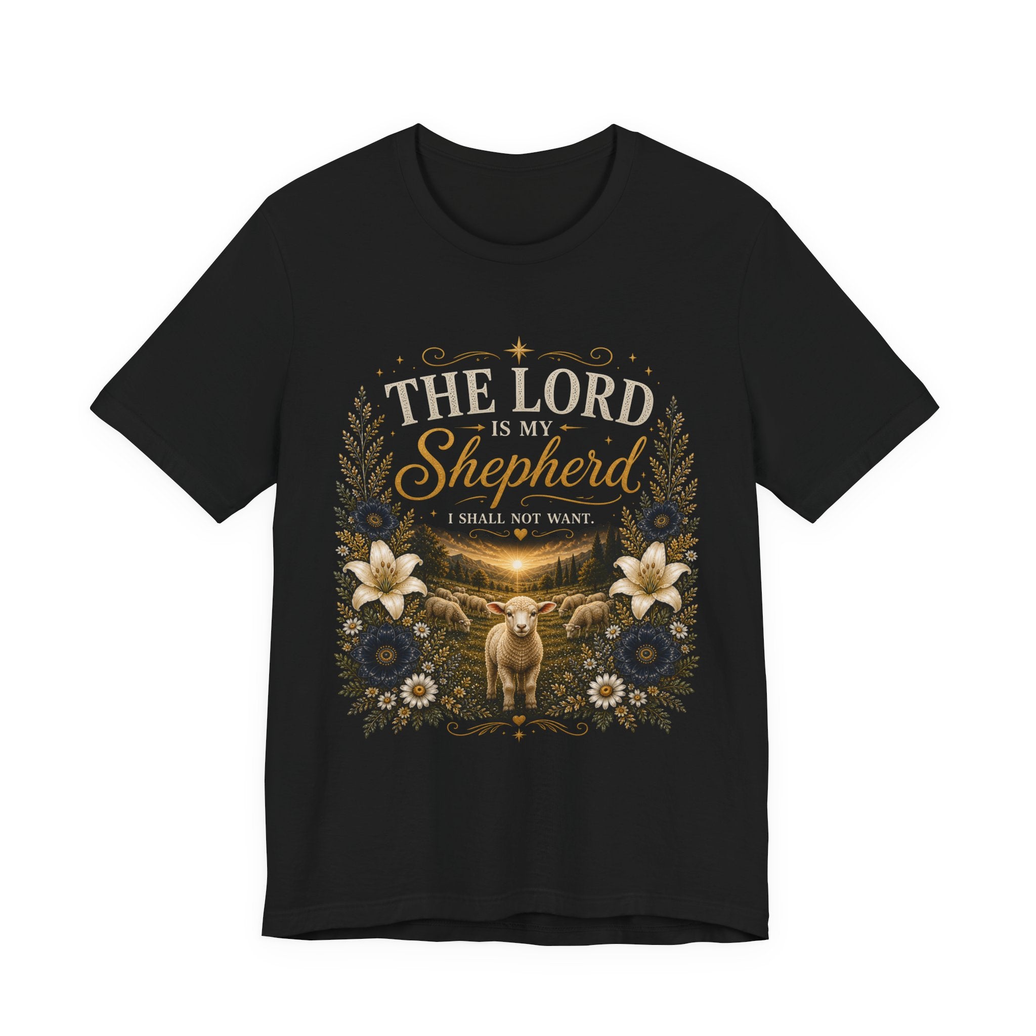 The Lord is my Shepherd graphic T-Shirt