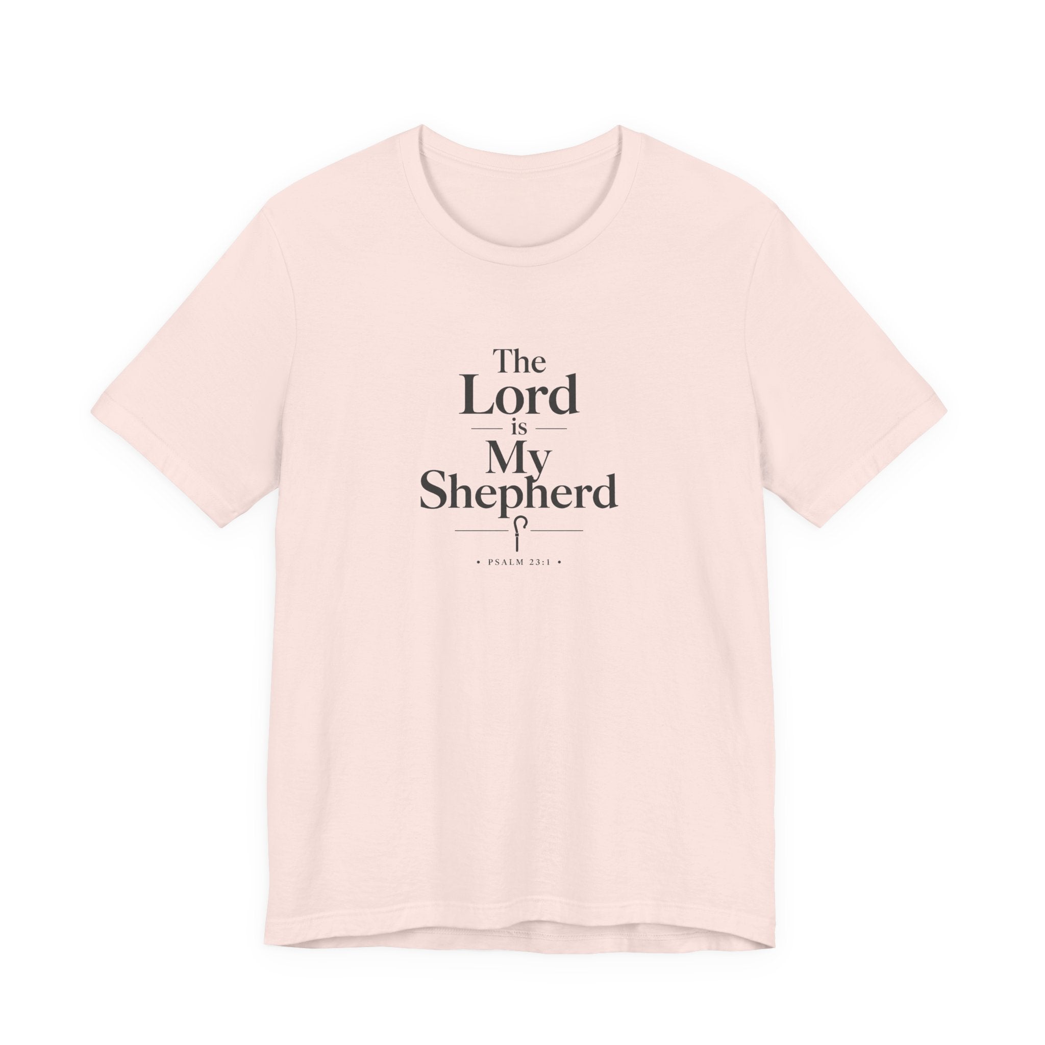 The Lord Is My Shepherd Shirt – Psalm 23:1 Christian T-Shirt