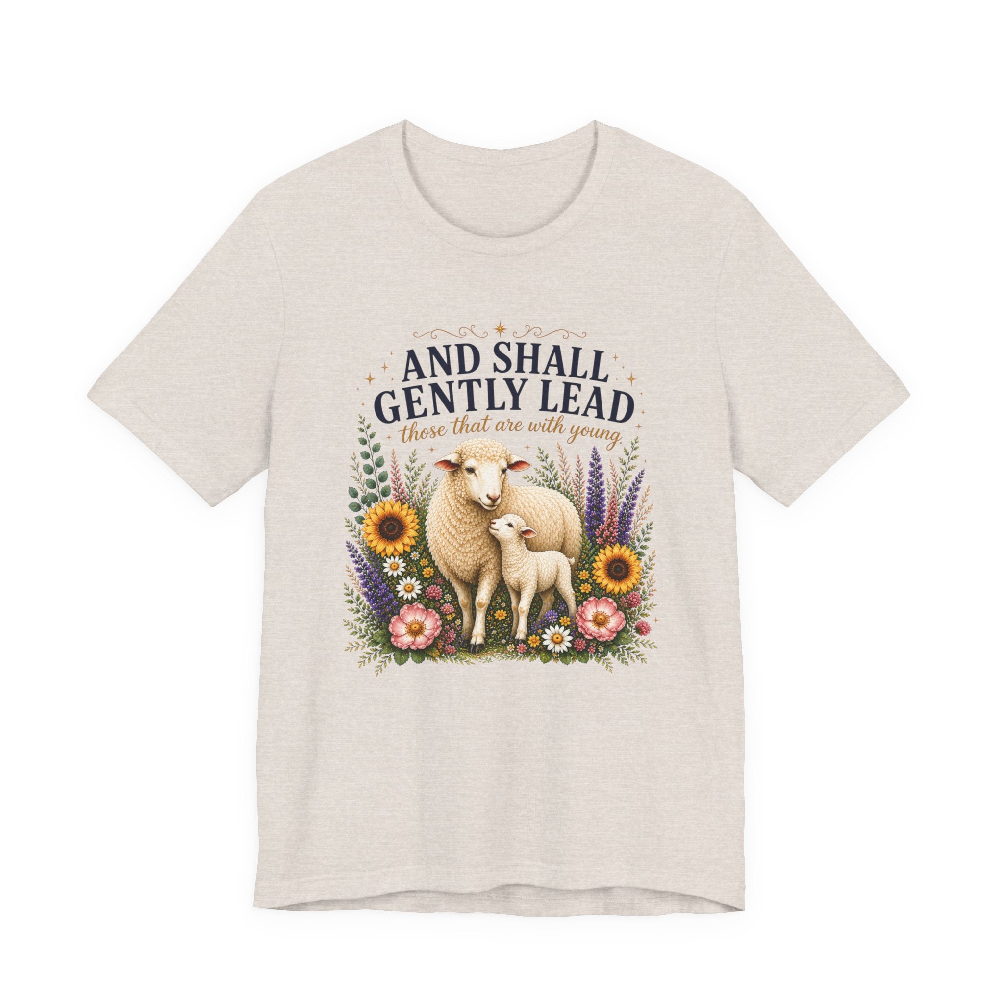 and Shall Gently Lead those that are with Young, Classic Isaiah 40:11 Shirt