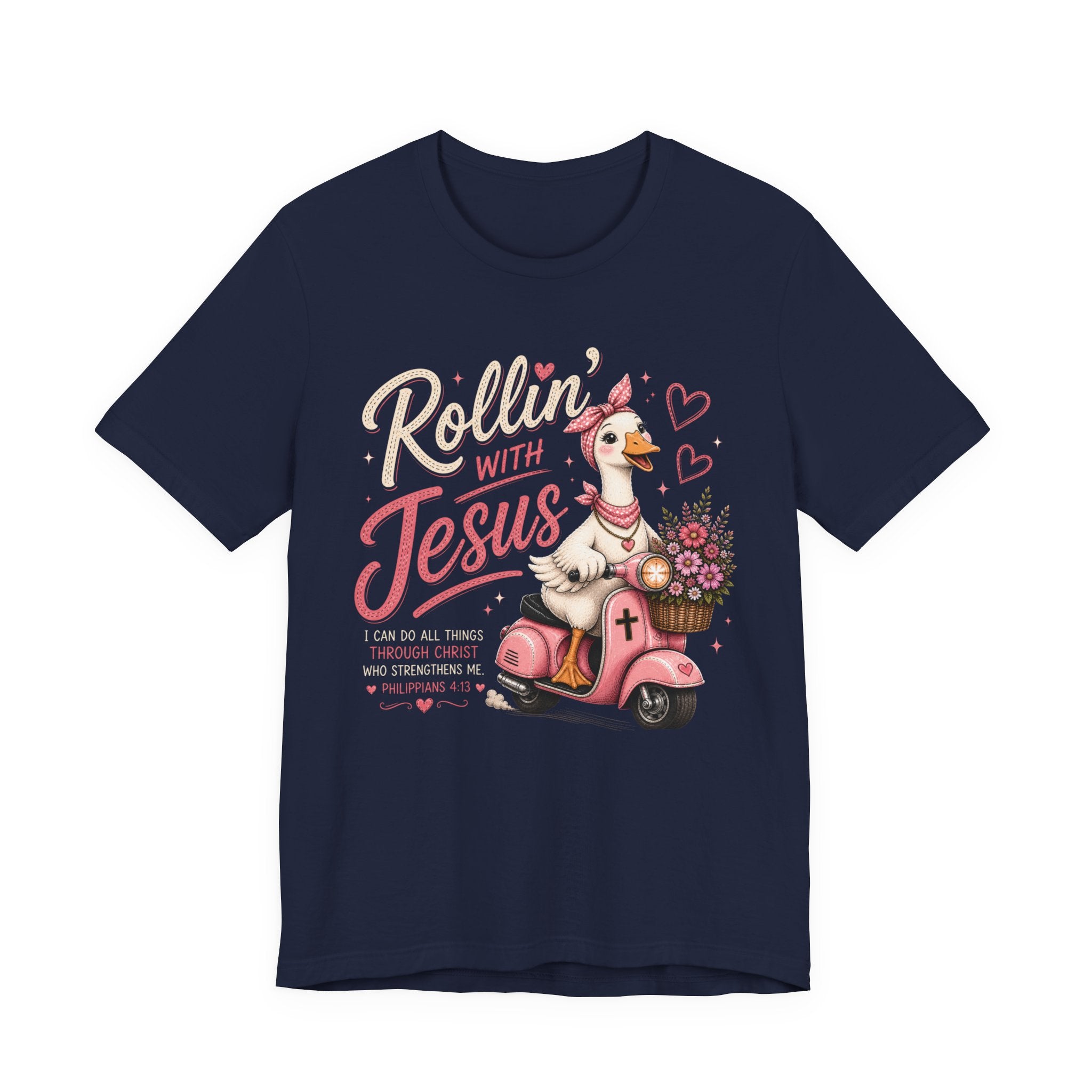 Rollin' with Jesus Goose Shirt for Women | Cute Christian Bible Verse Tee