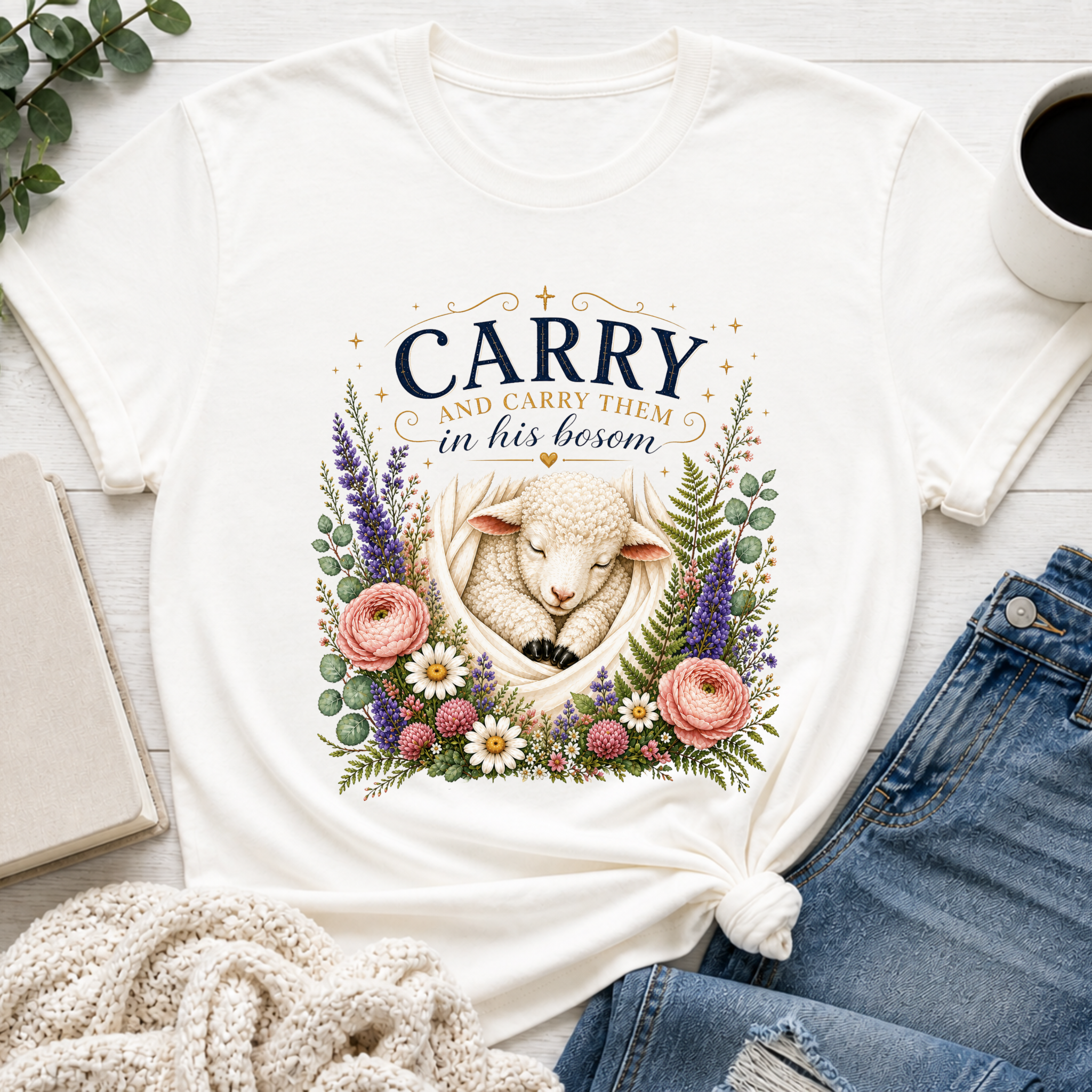 and Carry them in his Bosom, Classic Isaiah 40:11 Shirt
