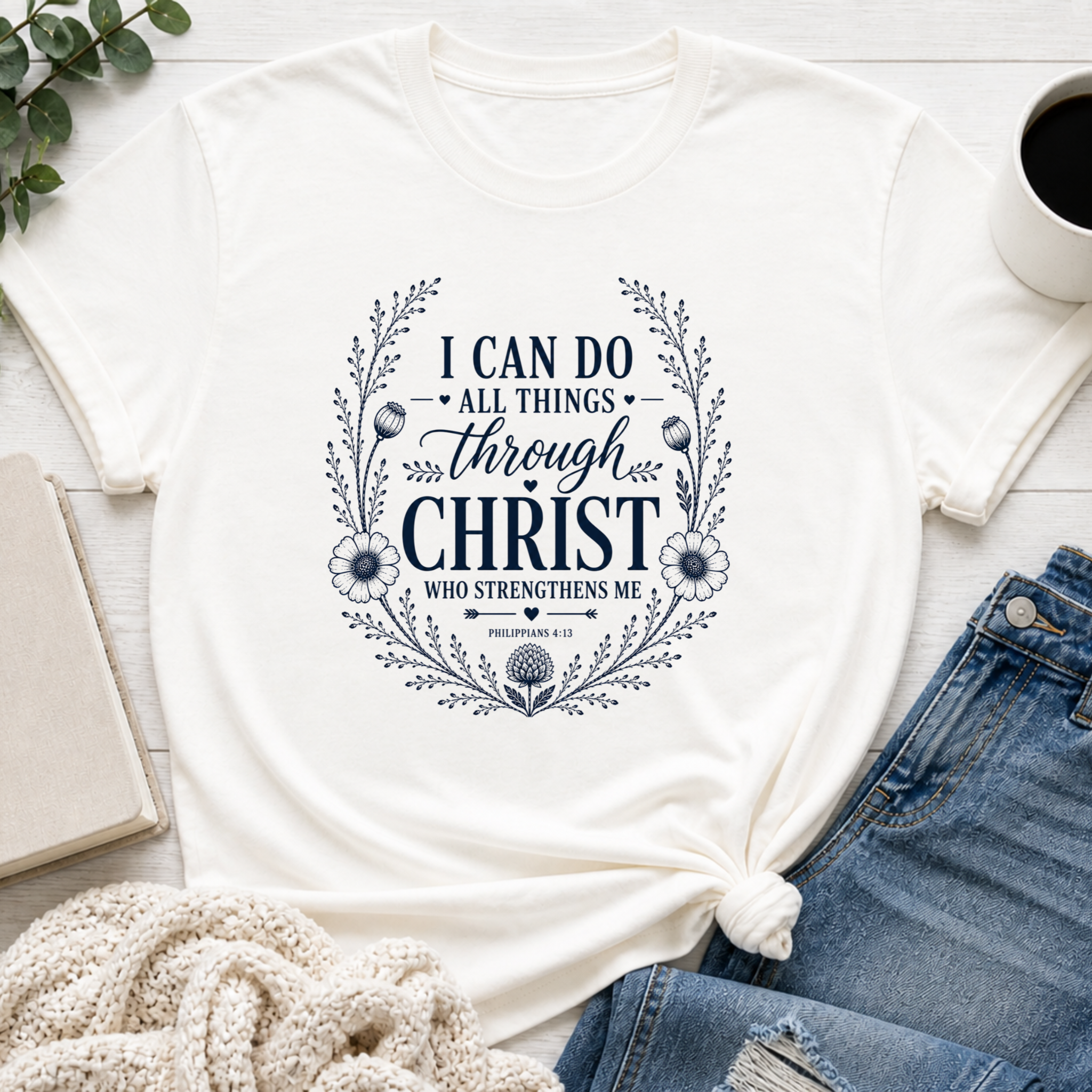 I Can Do All Things Through Christ Shirt | Christian Graphic Tee | Philippians 4:13 Faith Shirt